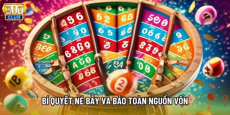 Bí quyết né bẫy và bảo toàn nguồn vốn Bí quyết né bẫy và bảo toàn nguồn vốn