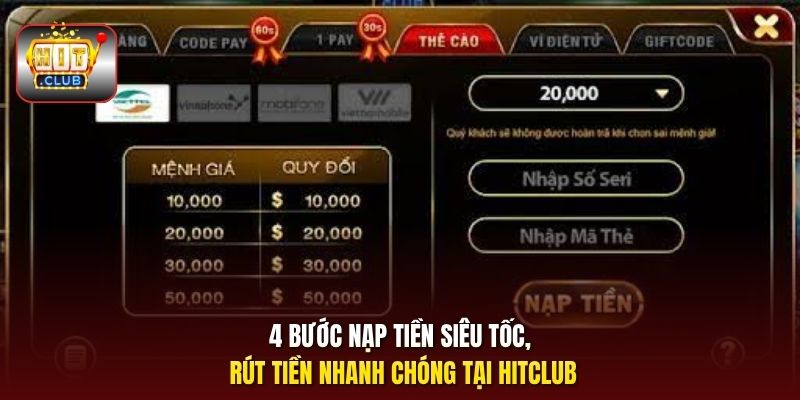 4 bước nạp tiền siêu tốc, rút tiền nhanh chóng tại HitClub
